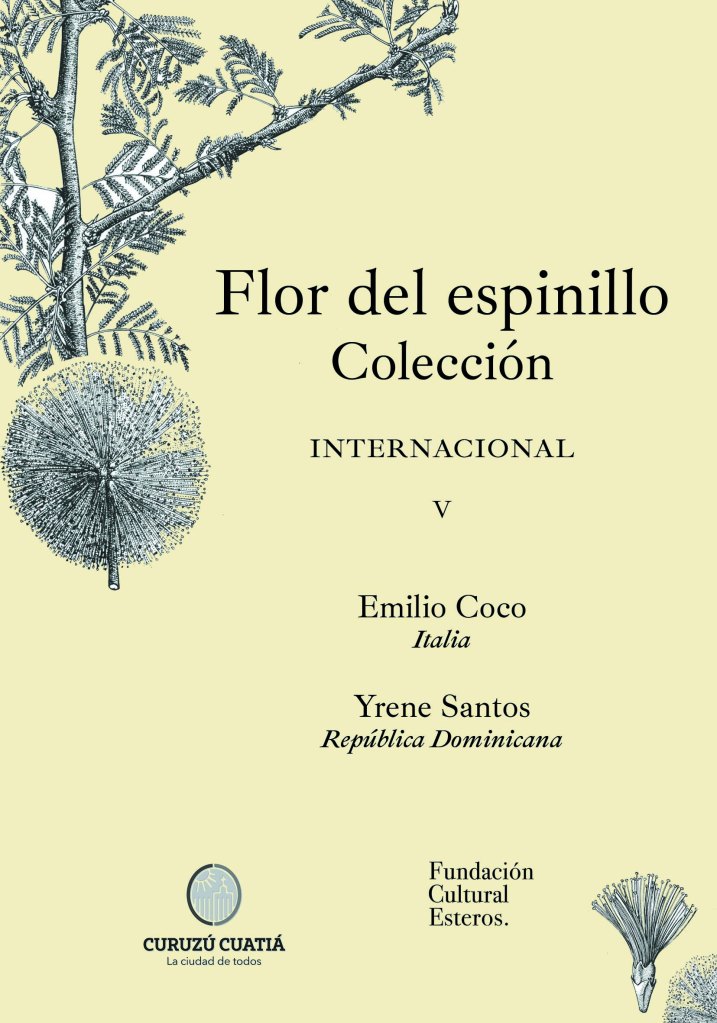 Colección Flor del Espinillo V Emilio Coco - Yrene Santos