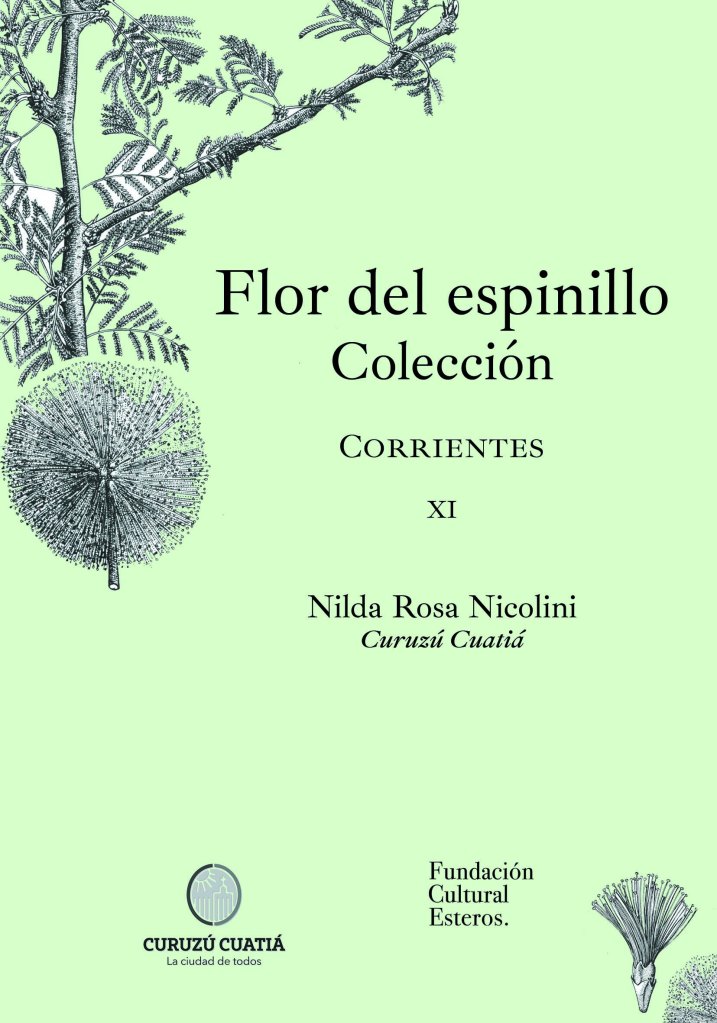 Colección Flor del Espinillo XI Nilda Rosa Nicolini